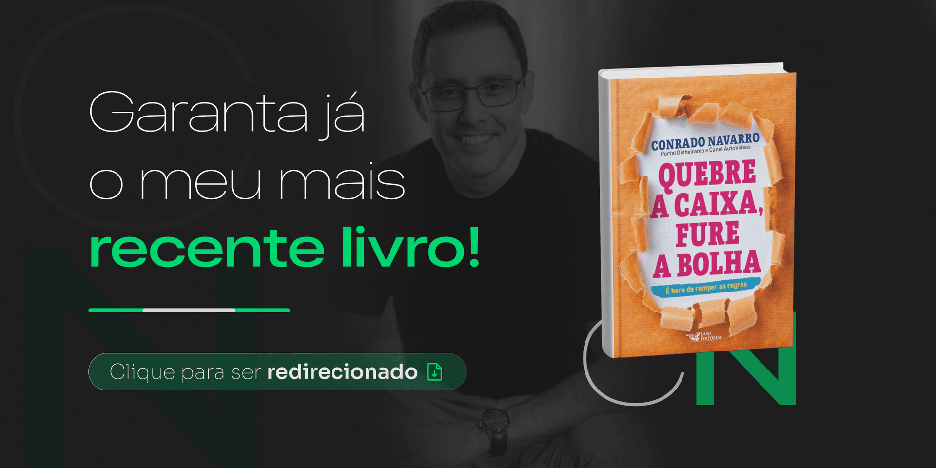 Livro Quebre a Caixa Fure a Bolha — Conrado Navarro